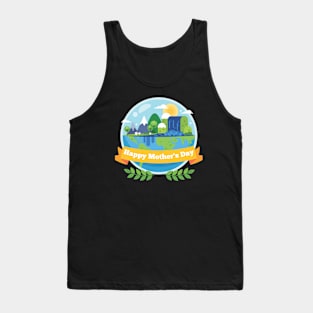 Happy Mothers Earth Day 2021 Tank Top